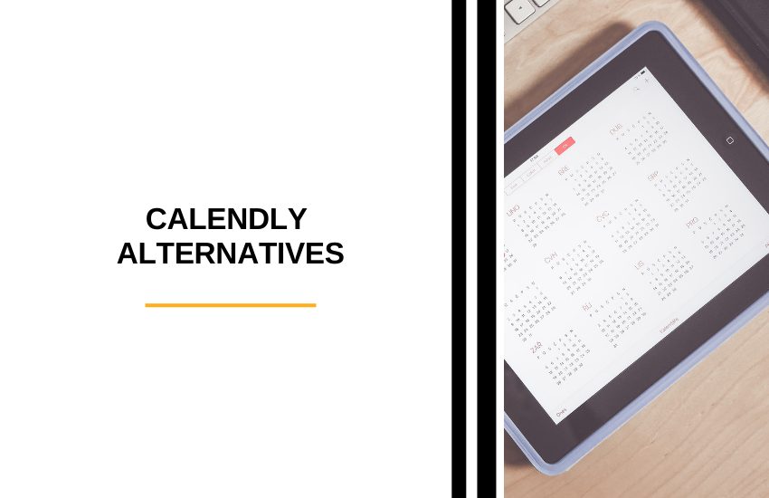 7 Best Calendly Alternatives for Calendar Management