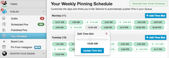 Tailwind Pinning Schedule