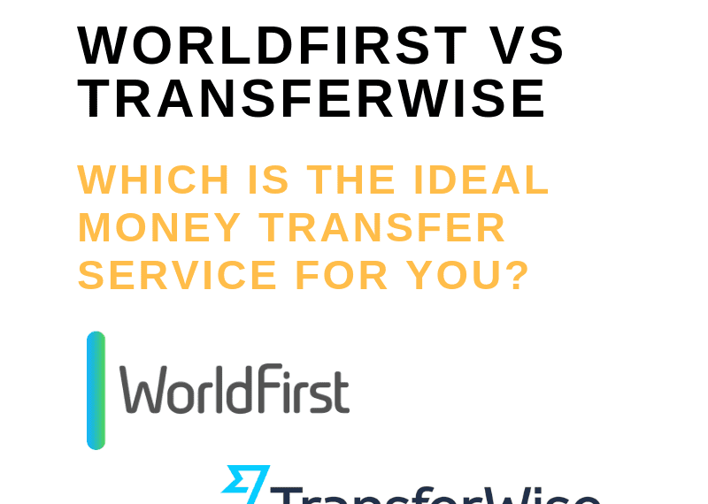 Worldfirst Vs Transferwise Which Is The Ideal Money Worldfirst Vs Transferwise Which Is The Ideal Money