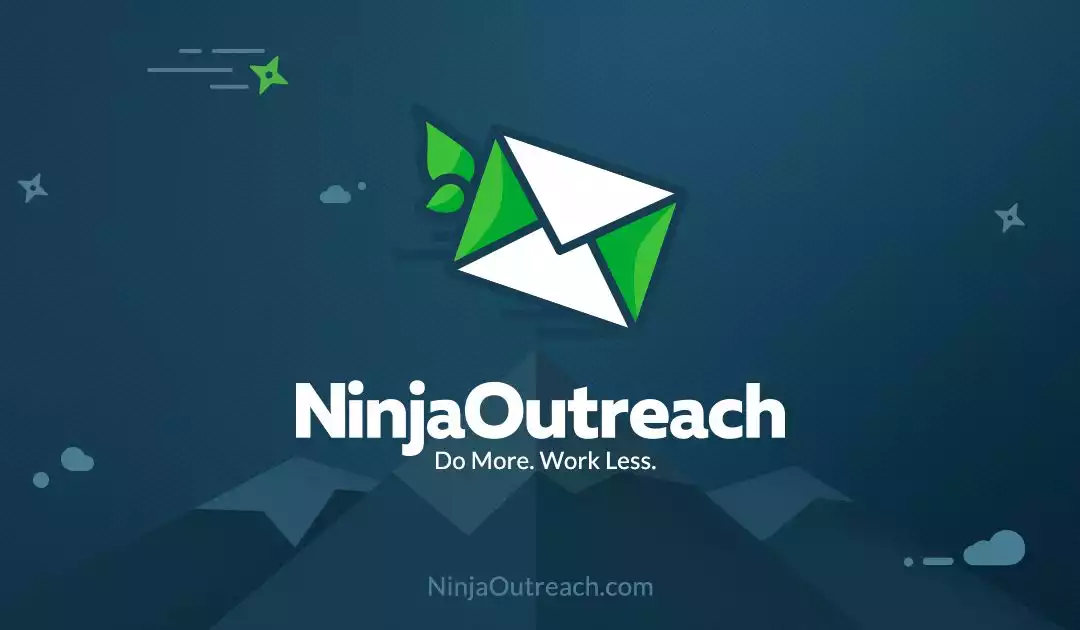 Ninja Outreach changera votre vie !