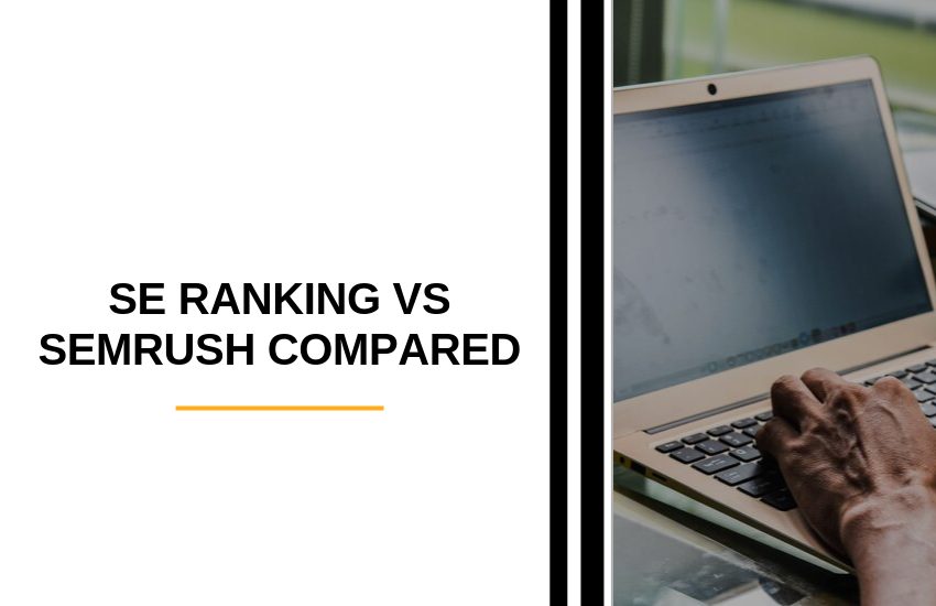 SE Ranking vs SEMrush