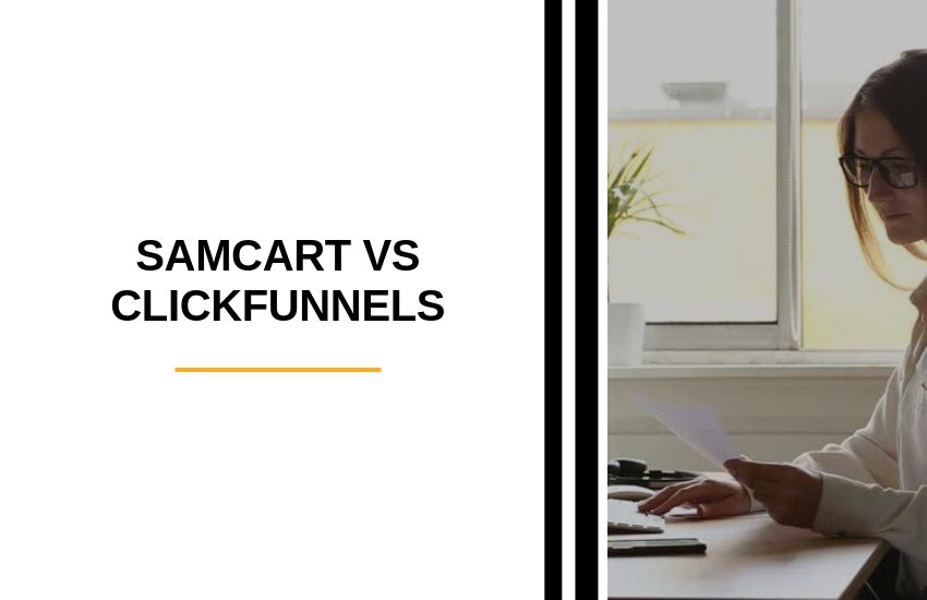 SamCart vs ClickFunnels [2022]: Which is Best?