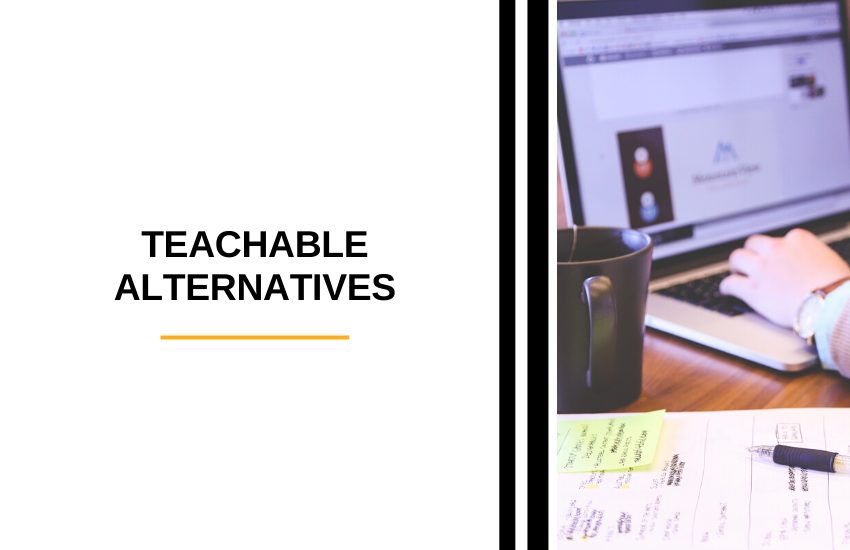 5 Best Teachable Alternatives: Top Teachable Competitors