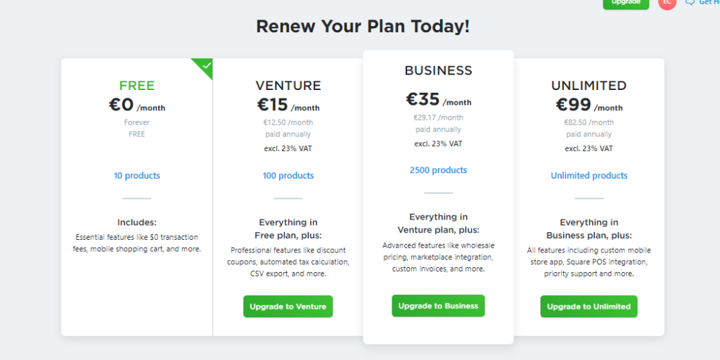 Placed here is a Screenshot of Ecwid's pricing plans placed just below that of Shopify's.