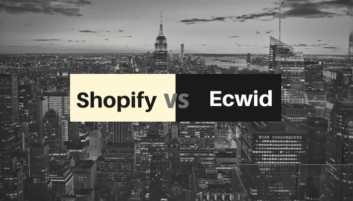 ecwid vs shopify