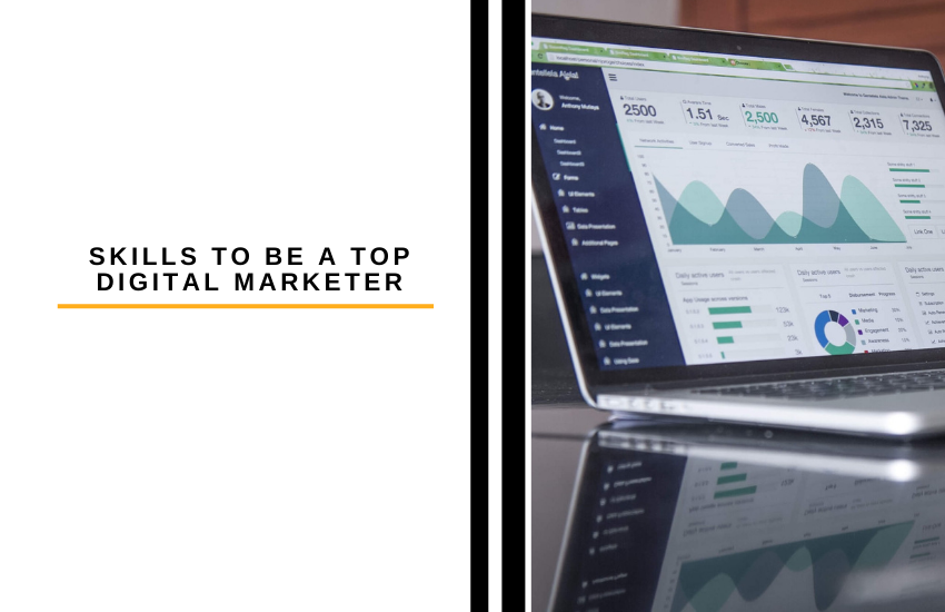Do You Have the Skills to be a Top Digital Marketer?