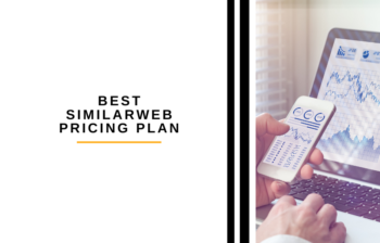 Best Similarweb Pricing Plan for Your Business