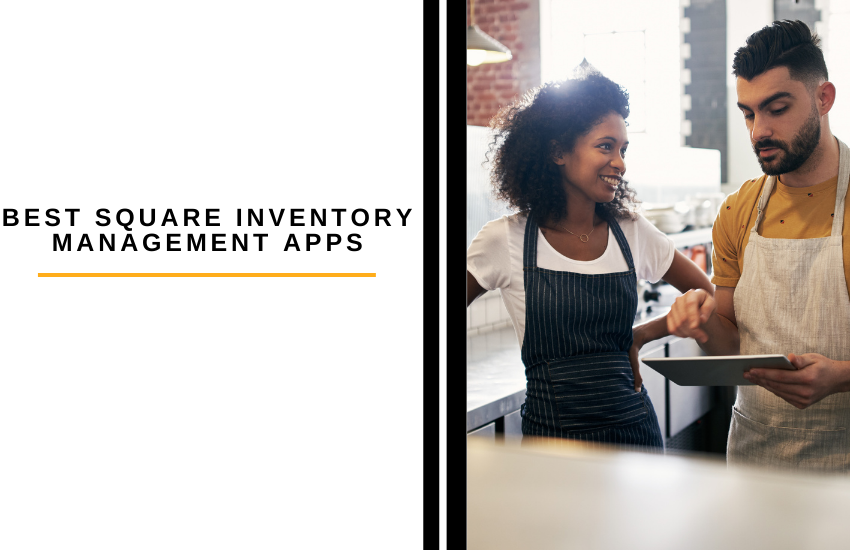 Best Square Inventory Management Apps