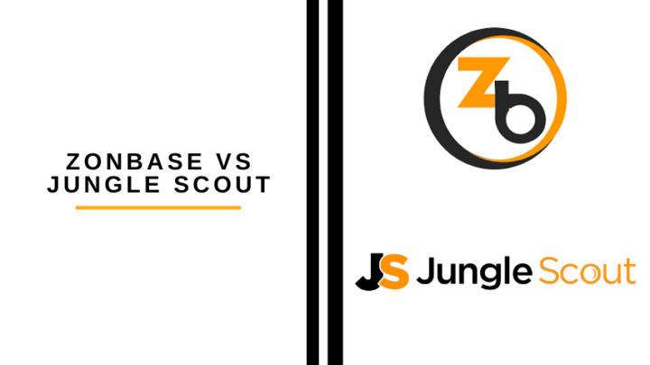 Zonbase vs Jungle Scout: Best Amazon FBA Helper in 2022?