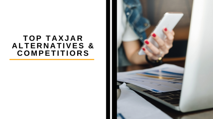 Top Taxjar Alternatives and Competitiors