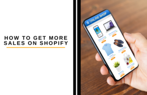 get More Sales on Shopify
