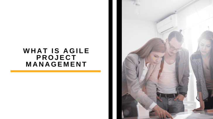 What is Agile Project Management