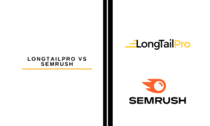 LongTailPro vs SEMrush