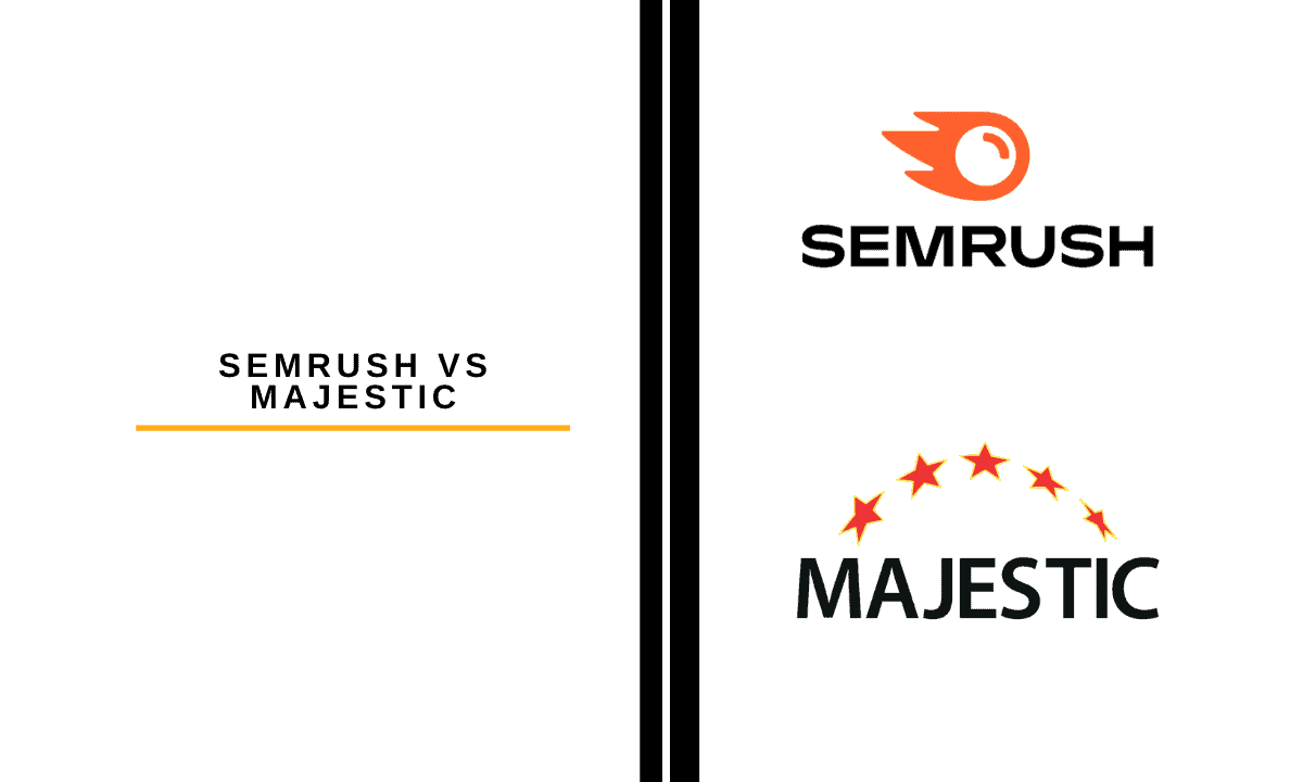 SEMrush vs Majestic