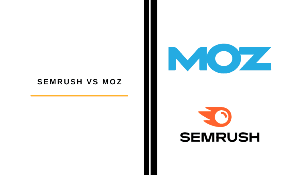 SEMrush vs Moz