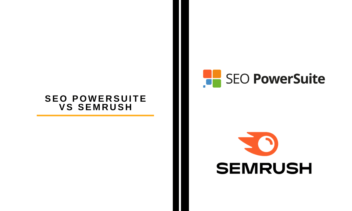 SEO PowerSuite vs SEMrush