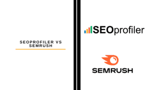 SEOprofiler vs SEMrush