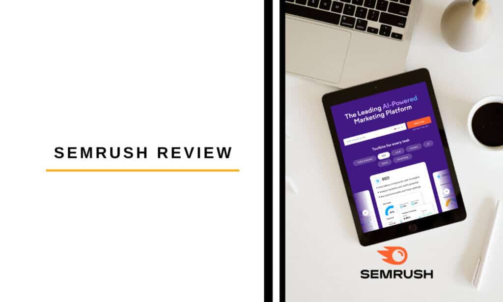 Semrush Review