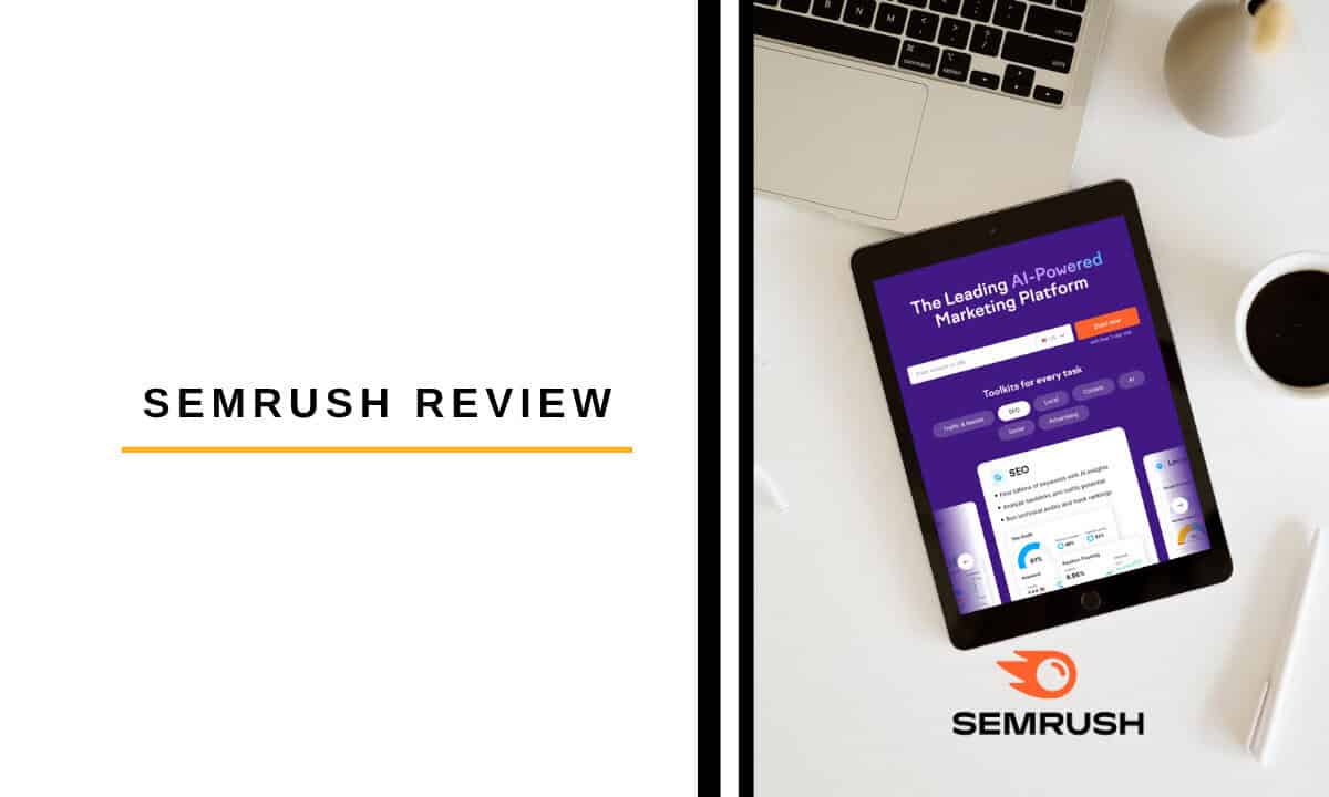 Semrush Review