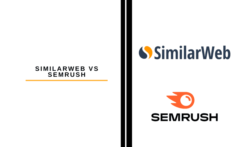 SimilarWeb vs Semrush