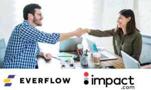 Everflow vs Impact