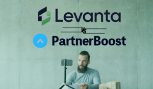 Levanta vs PartnerBoost: Which Affiliate Platform Is Best for Your Brand?